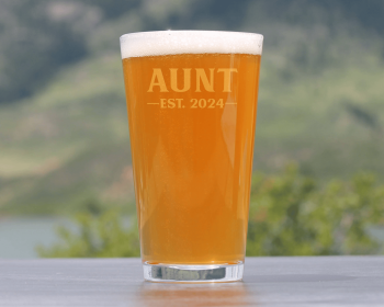 Bold 2024 Pint Glass for Beer (Option: Aunt Pint Glass)